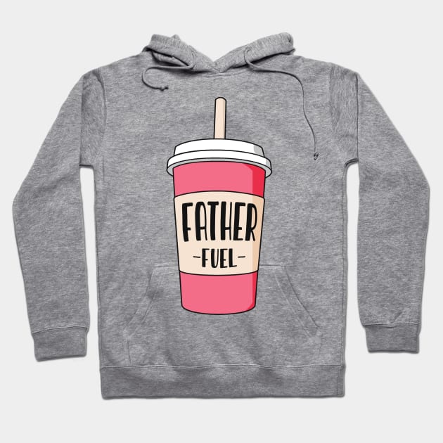 Father job fuel Hoodie by NeedsFulfilled